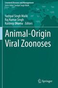 Malik / Dhama / Singh |  Animal-Origin Viral Zoonoses | Buch |  Sack Fachmedien