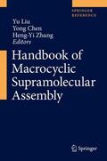 Liu / Chen / Zhang |  Handbook of Macrocyclic Supramolecular Assembly | Buch |  Sack Fachmedien