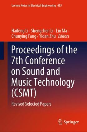 Li / Zhu / Ma |  Proceedings of the 7th Conference on Sound and Music Technology (CSMT) | Buch |  Sack Fachmedien