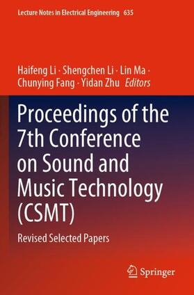 Li / Zhu / Ma |  Proceedings of the 7th Conference on Sound and Music Technology (CSMT) | Buch |  Sack Fachmedien