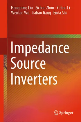 Liu / Zhou / Li | Impedance Source Inverters | E-Book | sack.de