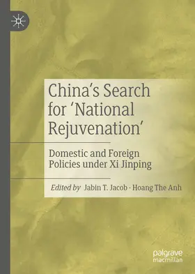 Jacob / Hoang |  China's Search for 'National Rejuvenation' | eBook | Sack Fachmedien