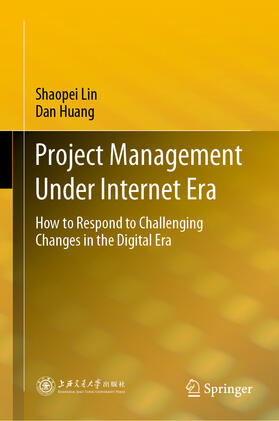Lin / Huang | Project Management Under Internet Era | E-Book | sack.de