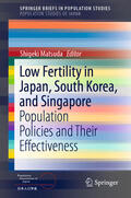 Matsuda |  Low Fertility in Japan, South Korea, and Singapore | eBook | Sack Fachmedien
