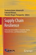 Anbumozhi / Thangavelu / Kimura |  Supply Chain Resilience | Buch |  Sack Fachmedien