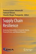 Anbumozhi / Thangavelu / Kimura |  Supply Chain Resilience | Buch |  Sack Fachmedien