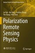 Yan / Yang / Chen |  Polarization Remote Sensing Physics | Buch |  Sack Fachmedien