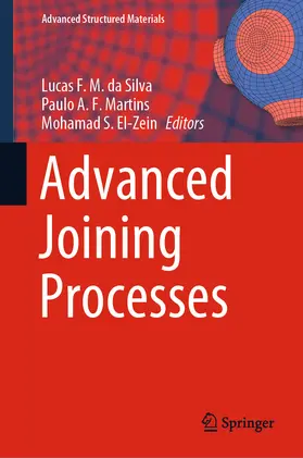 da Silva / Martins / El-Zein | Advanced Joining Processes | E-Book | sack.de