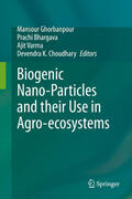 Ghorbanpour / Bhargava / Varma |  Biogenic Nano-Particles and their Use in Agro-ecosystems | eBook | Sack Fachmedien