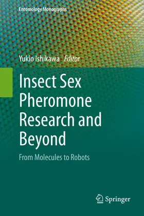 Ishikawa | Insect Sex Pheromone Research and Beyond | E-Book | sack.de