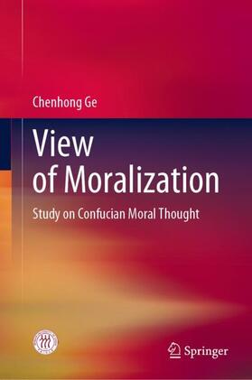 Ge | View of Moralization | Buch | 978-981-1530-89-0 | sack.de