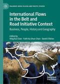 Chan / O'Brien |  International Flows in the Belt and Road Initiative Context | eBook | Sack Fachmedien