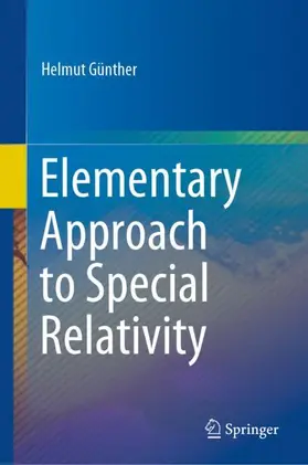 Günther |  Elementary Approach to Special Relativity | Buch |  Sack Fachmedien