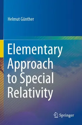 Günther |  Elementary Approach to Special Relativity | Buch |  Sack Fachmedien