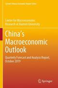 Center for Macroeconomic Research at Xia / Center for Macroeconomics Research of Xiamen University |  China¿s Macroeconomic Outlook | Buch |  Sack Fachmedien