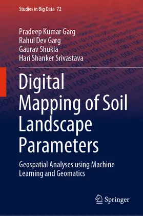 Garg / Shukla / Srivastava |  Digital Mapping of Soil Landscape Parameters | eBook | Sack Fachmedien
