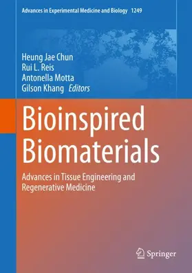 Chun / Khang / Reis |  Bioinspired Biomaterials | Buch |  Sack Fachmedien