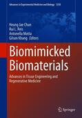 Chun / Khang / Reis |  Biomimicked Biomaterials | Buch |  Sack Fachmedien