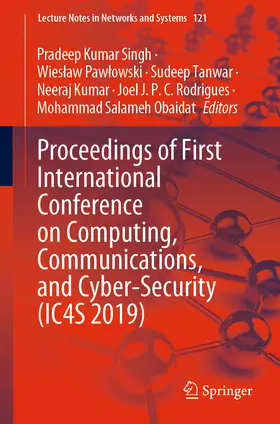 Singh / Pawlowski / Pawlowski | Proceedings of First International Conference on Computing, Communications, and Cyber-Security (IC4S 2019) | E-Book | sack.de