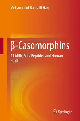 Ul Haq |  ¿-Casomorphins | Buch |  Sack Fachmedien