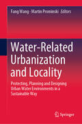 Wang / Prominski |  Water-Related Urbanization and Locality | eBook | Sack Fachmedien