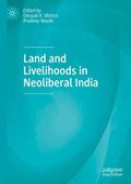 Nayak / Mishra |  Land and Livelihoods in Neoliberal India | Buch |  Sack Fachmedien