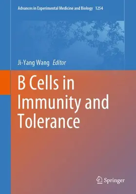 Wang | B Cells in Immunity and Tolerance | Buch | 978-981-15-3531-4 | www.sack.de