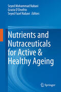 Nabavi / D'Onofrio |  Nutrients and Nutraceuticals for Active & Healthy Ageing | eBook | Sack Fachmedien