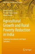 Bathla / Joshi / Kumar |  Agricultural Growth and Rural Poverty Reduction in India | Buch |  Sack Fachmedien