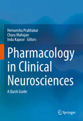 Prabhakar / Mahajan / Kapoor |  Pharmacology in Clinical Neurosciences | eBook | Sack Fachmedien