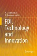 Narayanan / Siddharthan |  FDI, Technology and Innovation | Buch |  Sack Fachmedien