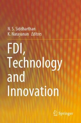 Narayanan / Siddharthan | FDI, Technology and Innovation | Buch | sack.de
