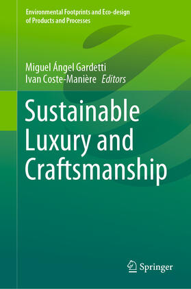 Gardetti / Coste-Manière |  Sustainable Luxury and Craftsmanship | eBook | Sack Fachmedien