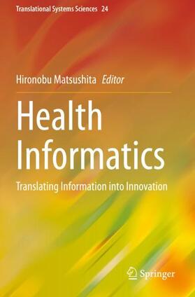 Matsushita | Health Informatics | Buch | 978-981-1537-83-7 | sack.de