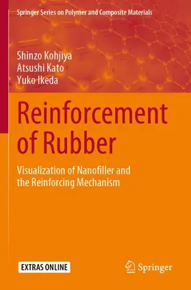 Kohjiya / Ikeda / Kato |  Reinforcement of Rubber | Buch |  Sack Fachmedien