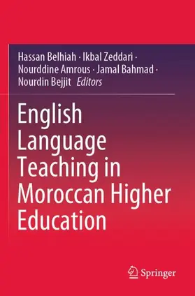 Belhiah / Zeddari / Bejjit |  English Language Teaching in Moroccan Higher Education | Buch |  Sack Fachmedien