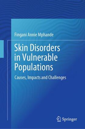 Mphande | Skin Disorders in Vulnerable Populations | Buch | 978-981-1538-78-0 | sack.de