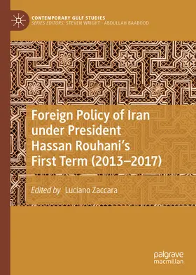 Zaccara |  Foreign Policy of Iran under President Hassan Rouhani's First Term (2013–2017) | eBook | Sack Fachmedien