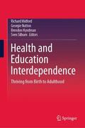 Midford / Silburn / Nutton |  Health and Education Interdependence | Buch |  Sack Fachmedien
