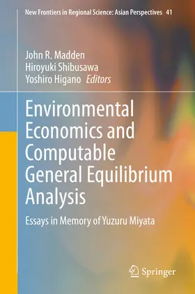 Madden / Shibusawa / Higano |  Environmental Economics and Computable General Equilibrium Analysis | eBook | Sack Fachmedien