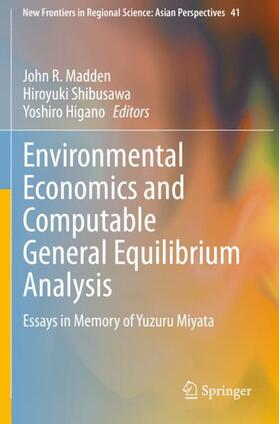 Madden / Higano / Shibusawa | Environmental Economics and Computable General Equilibrium Analysis | Buch | 978-981-1539-72-5 | sack.de
