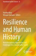 Inamura / Nara |  Resilience and Human History | Buch |  Sack Fachmedien