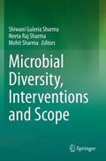 Sharma |  Microbial Diversity, Interventions and Scope | Buch |  Sack Fachmedien