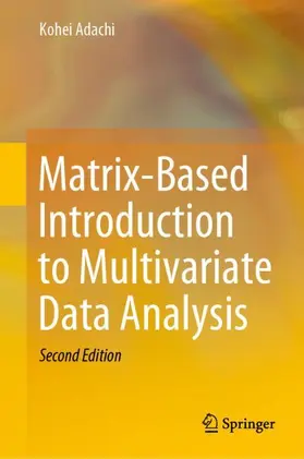 Adachi |  Matrix-Based Introduction to Multivariate Data Analysis | Buch |  Sack Fachmedien