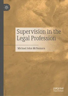 McNamara |  Supervision in the Legal Profession | eBook | Sack Fachmedien
