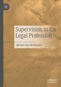 McNamara |  Supervision in the Legal Profession | Buch |  Sack Fachmedien