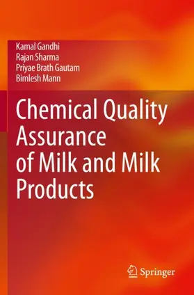 Gandhi / Mann / Sharma |  Chemical Quality Assurance of Milk and Milk Products | Buch |  Sack Fachmedien