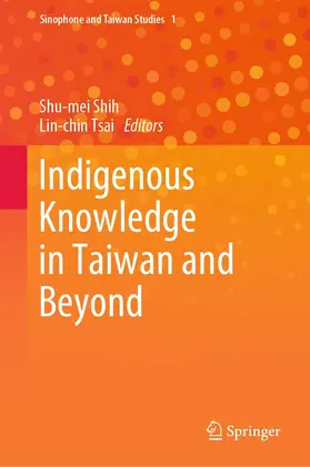 Shih / Tsai |  Indigenous Knowledge in Taiwan and Beyond | eBook | Sack Fachmedien