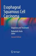 Ando |  Esophageal Squamous Cell Carcinoma | Buch |  Sack Fachmedien
