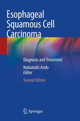 Ando |  Esophageal Squamous Cell Carcinoma | Buch |  Sack Fachmedien
